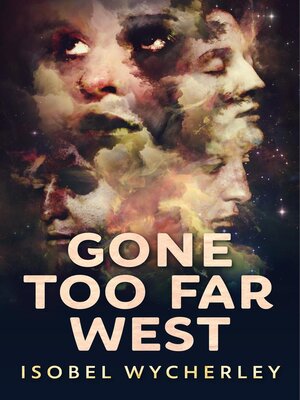 cover image of Gone Too Far West